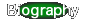 Biography